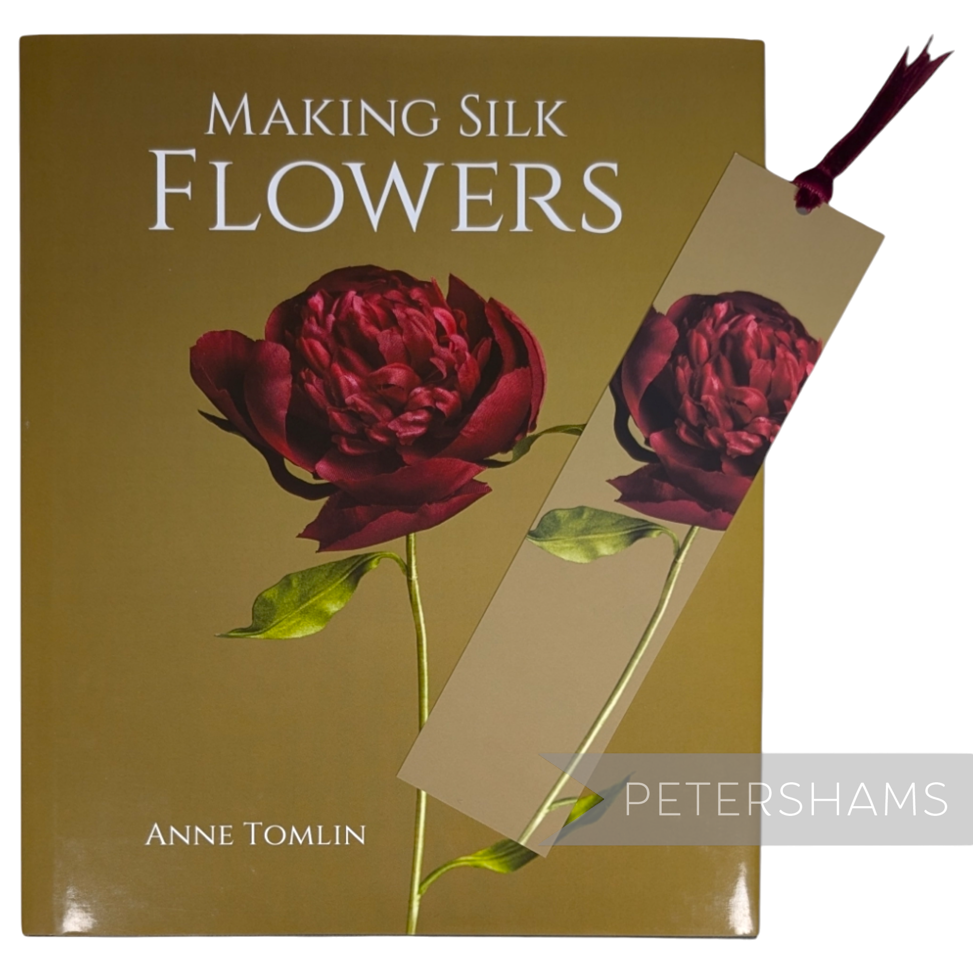 'Making Silk Flowers' Book by Anne Tomlin - with Exclusive Bookmark